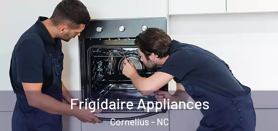  Frigidaire Appliances Cornelius - NC