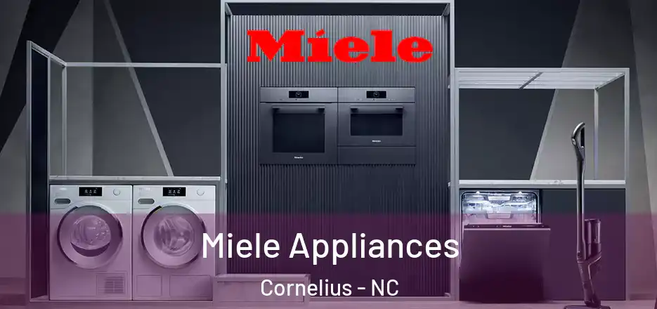  Miele Appliances Cornelius - NC