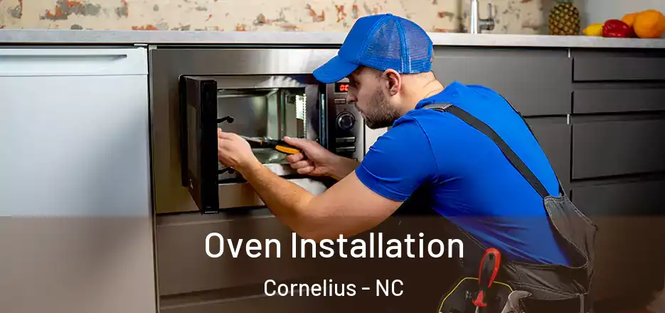 Oven Installation Cornelius - NC