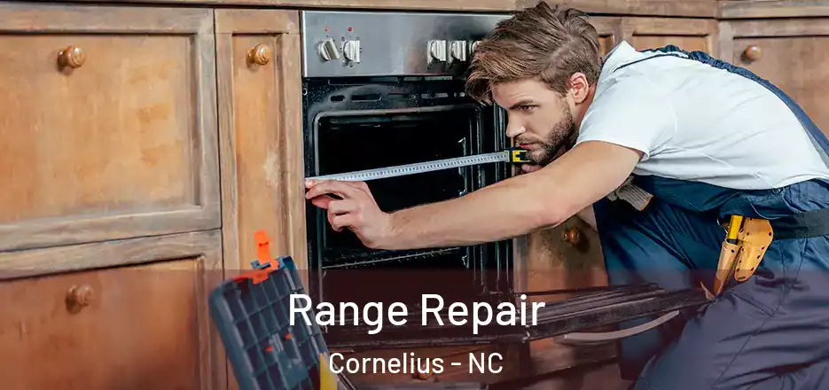  Range Repair Cornelius - NC